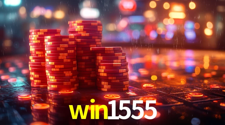 win1555: Seu Cassino Premiado com Pagamentos Rápidos