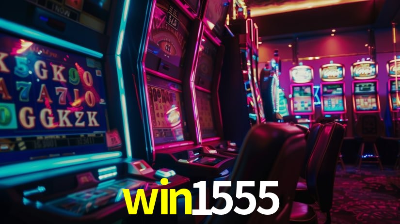 Descubra o Mundo do Cassino Online com win1555